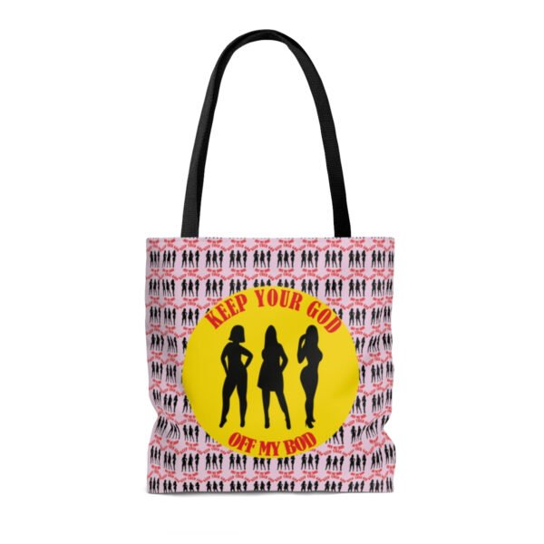 Keep Your God Off My Bod | Tote Bag - Image 10