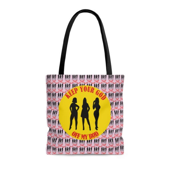 Keep Your God Off My Bod | Tote Bag - Image 9