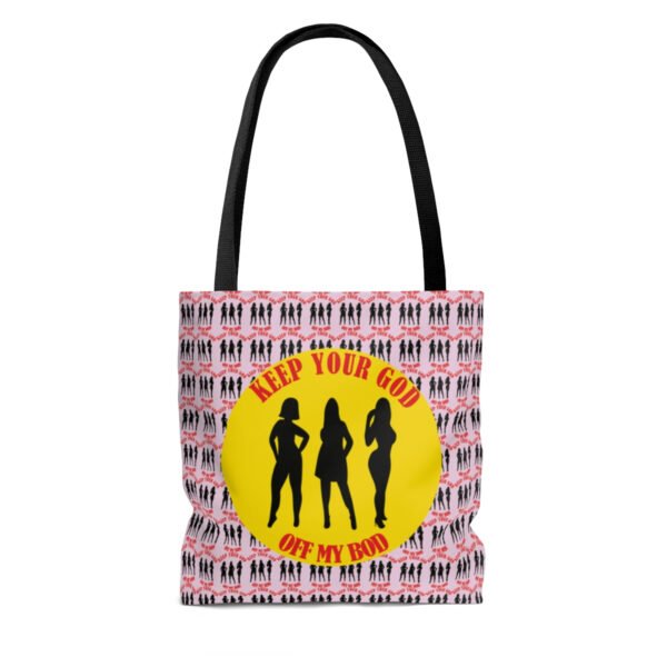 Keep Your God Off My Bod | Tote Bag - Image 6