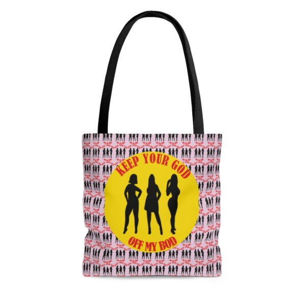 Keep Your God Off My Bod | Tote Bag - Image 5