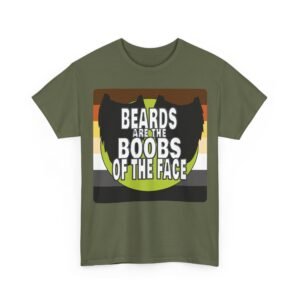BEARDS ARE THE BOOBS OF THE FACE - Graphic Tee