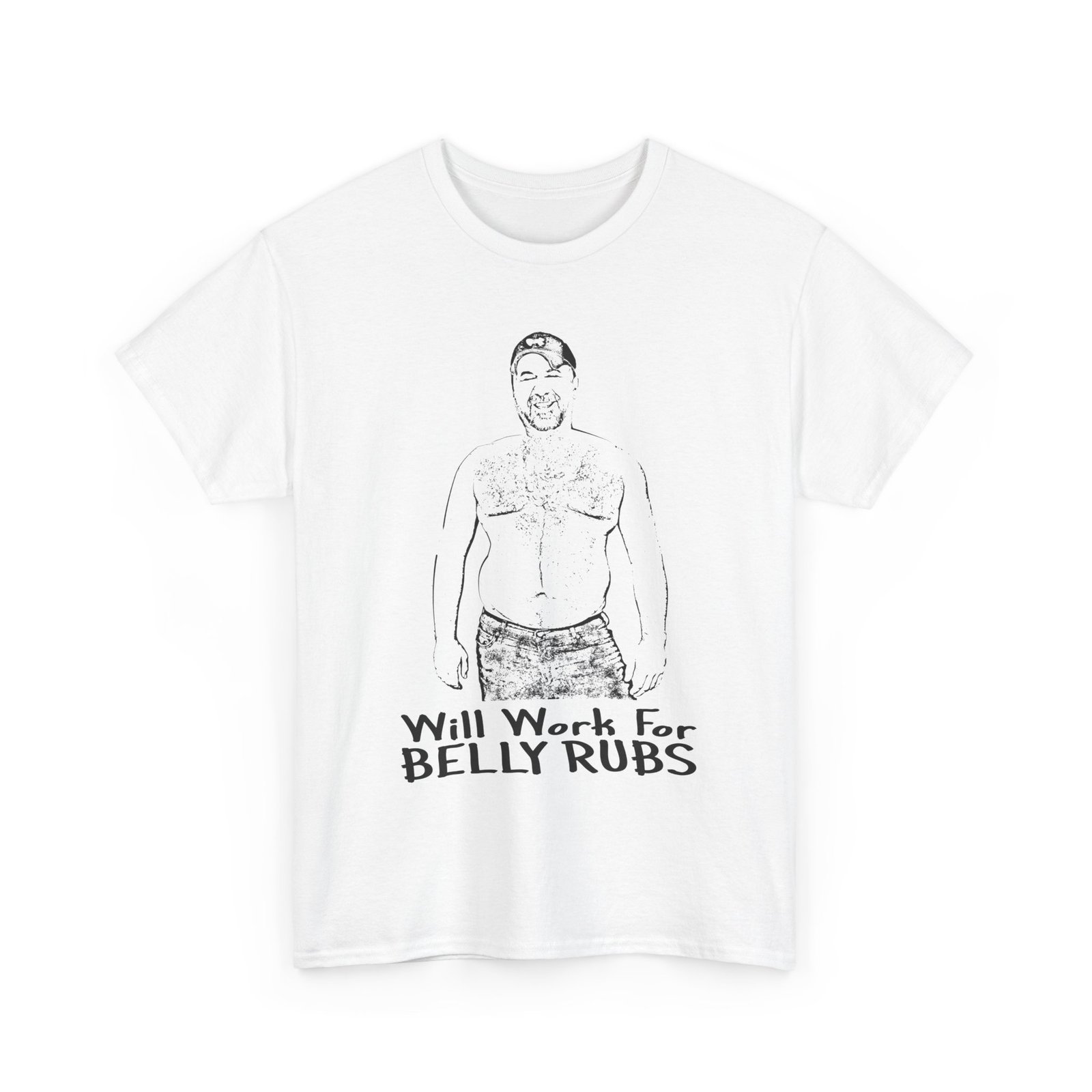 Will Work For BELLY RUBS - Graphic Tee - Image 4